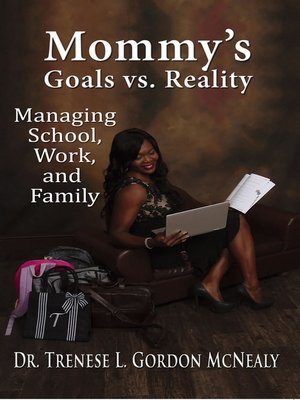 cover image of Mommy's Goals vs. Reality